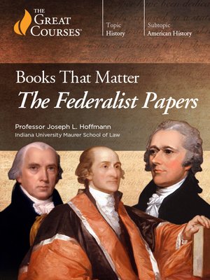 cover image of Books That Matter: The Federalist Papers